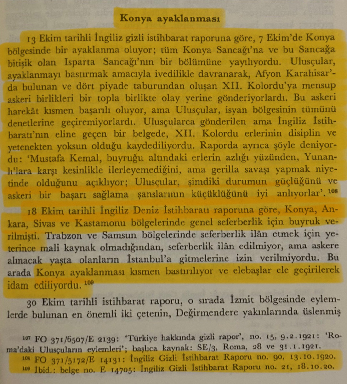 Kaynak: Salâhi R. Sonyel, Kurtuluş Savaşı Günlerinde İngiliz İstihbarat Servisi’nin Türkiye’deki Eylemleri, Türk Tarih Kurumu, 2024, (s. 125).