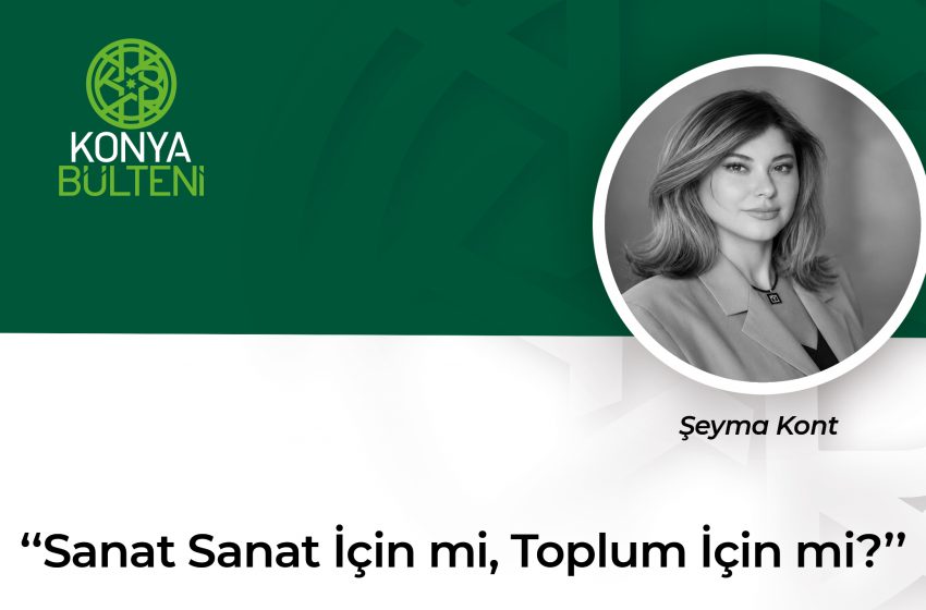  Sanat Sanat İçin mi, Toplum İçin mi?